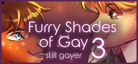 furry shades of gay|Furry Shades of Gay 3: Still Gayer .